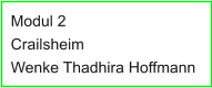 Modul 2 Crailsheim Wenke Thadhira Hoffmann