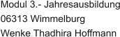 Modul 3.- Jahresausbildung 06313 Wimmelburg Wenke Thadhira Hoffmann